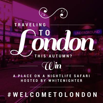 A New Way to Experience Nightlife in London: Whitenighter